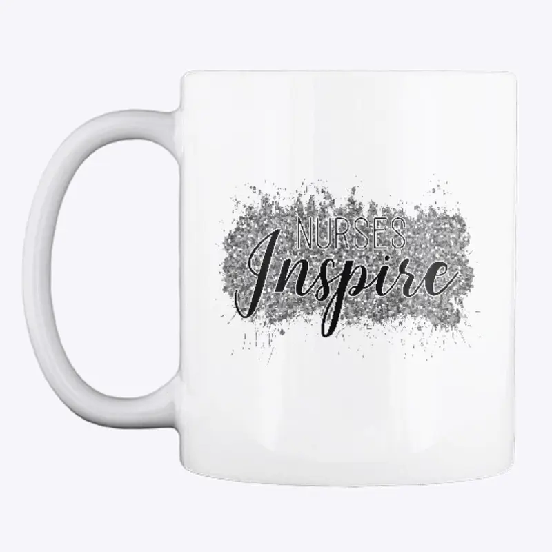 Nurses Inspire Mug, Phone Case, Sticker